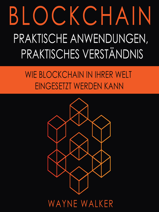 Title details for Blockchain by Wayne Walker - Available